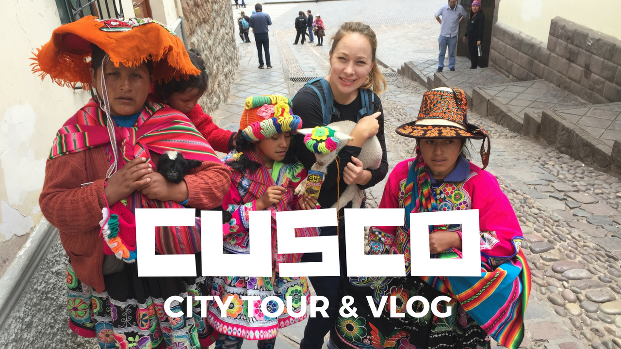 Cusco - Travel Guide