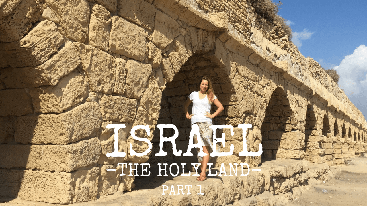 Israel - Weekend Trip Guide